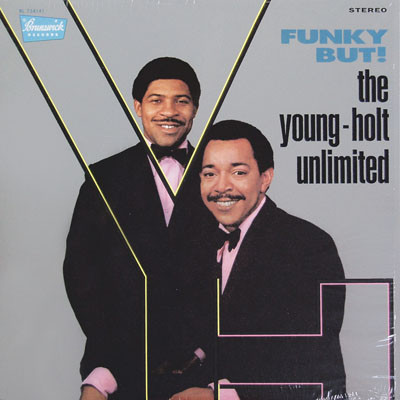 Young Holt Unlimited — Funky But!