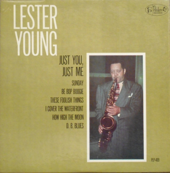 Young Lester — Just You, Just Me