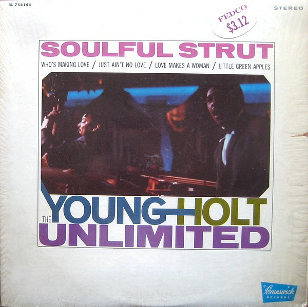 Young-Holt Unlimited — Soulful Strut