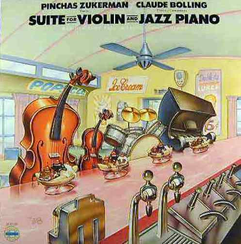 Zukerman Pinchas / Bolling Claude — Suite For Violin And Jazz Piano