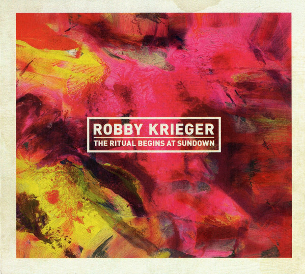 Robby Krieger — The Ritual Begins At Sundown