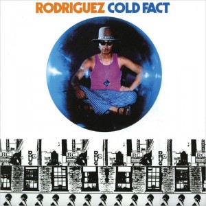 Rodriguez — Cold Fact
