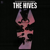 Hives — The Death Of Randy Fitzsimmons