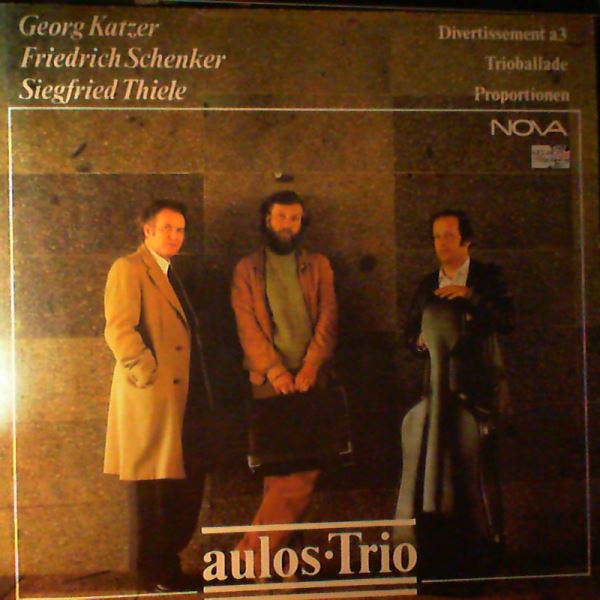 Aulos-Trio — Divertissement A 3 / Trioballade / Proportionen