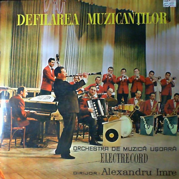 Electrecord Orchestra (cond. Imre Alexandru) — Defilarea Muzicantilor