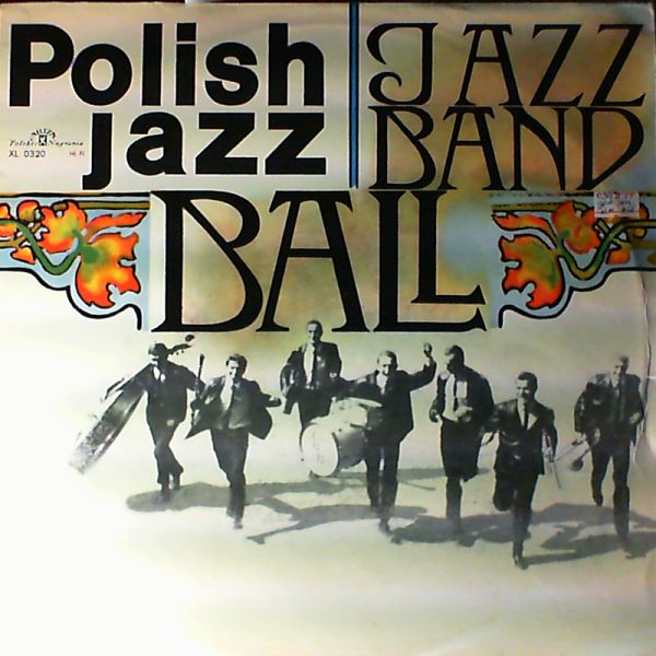Jazz Band Ball — Polish Jazz Vol.8