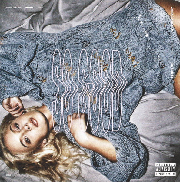 Zara Larsson — So Good
