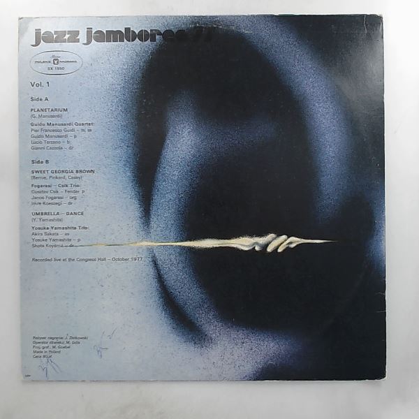 Guido Manusardi Quartet , Fogarasi - Csik Trio , Yosuke Yamashita Trio — Jazz Jamboree 77 Vol. 1