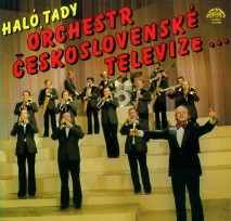 Orchestr Ceskoslovenske Televize — Halo, Tady Orchestr Ceskoslovenske Televize …