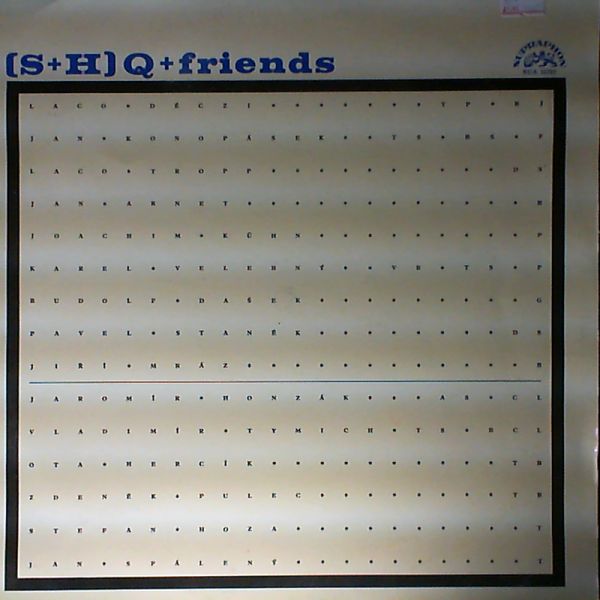 S + H Quintet + Friends — S + H Quintet + Friends