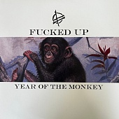 Fucked Up — Year Of The Monkey