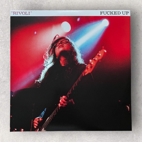 Fucked Up — Rivoli