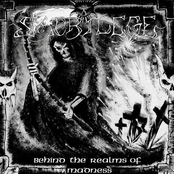 Sacrilege — Behind The Realms Of Madness