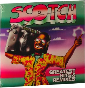 Scotch — Greatest Hits & Remixes
