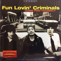 Fun Lovin' Criminals — Come Find Yourself