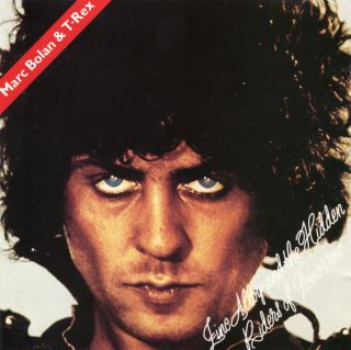 T. Rex — Zinc Alloy And The Hidden Riders Of Tomorrow - A Creamed Cage In August