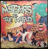 THE METEORS — The Meteors Vs. The World - Part Ii