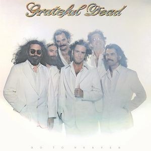 Grateful Dead — Go To Heaven