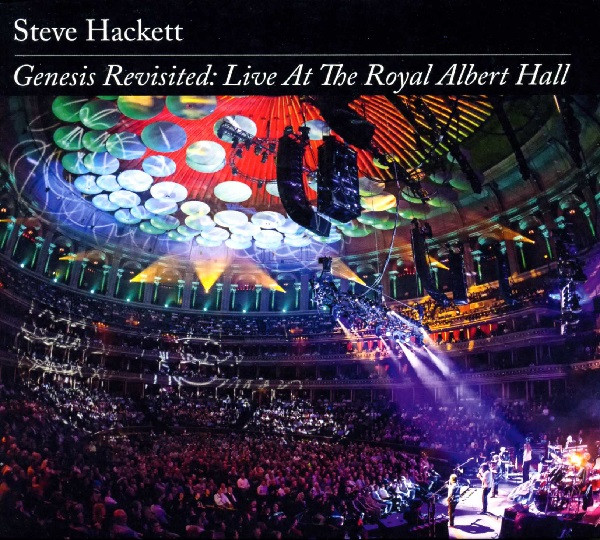 Steve Hackett — Genesis Revisited: Live At The Royal Albert Hall
