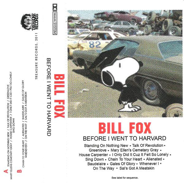 Bill Fox — Before I Went to Harvard