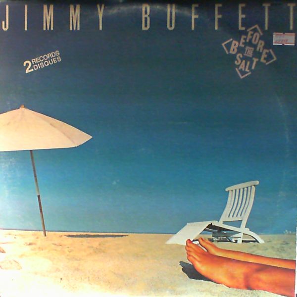 Buffett Jimmy — Before the salt