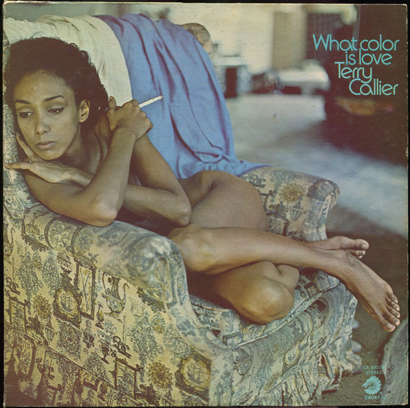 Terry Callier — What Color Is Love