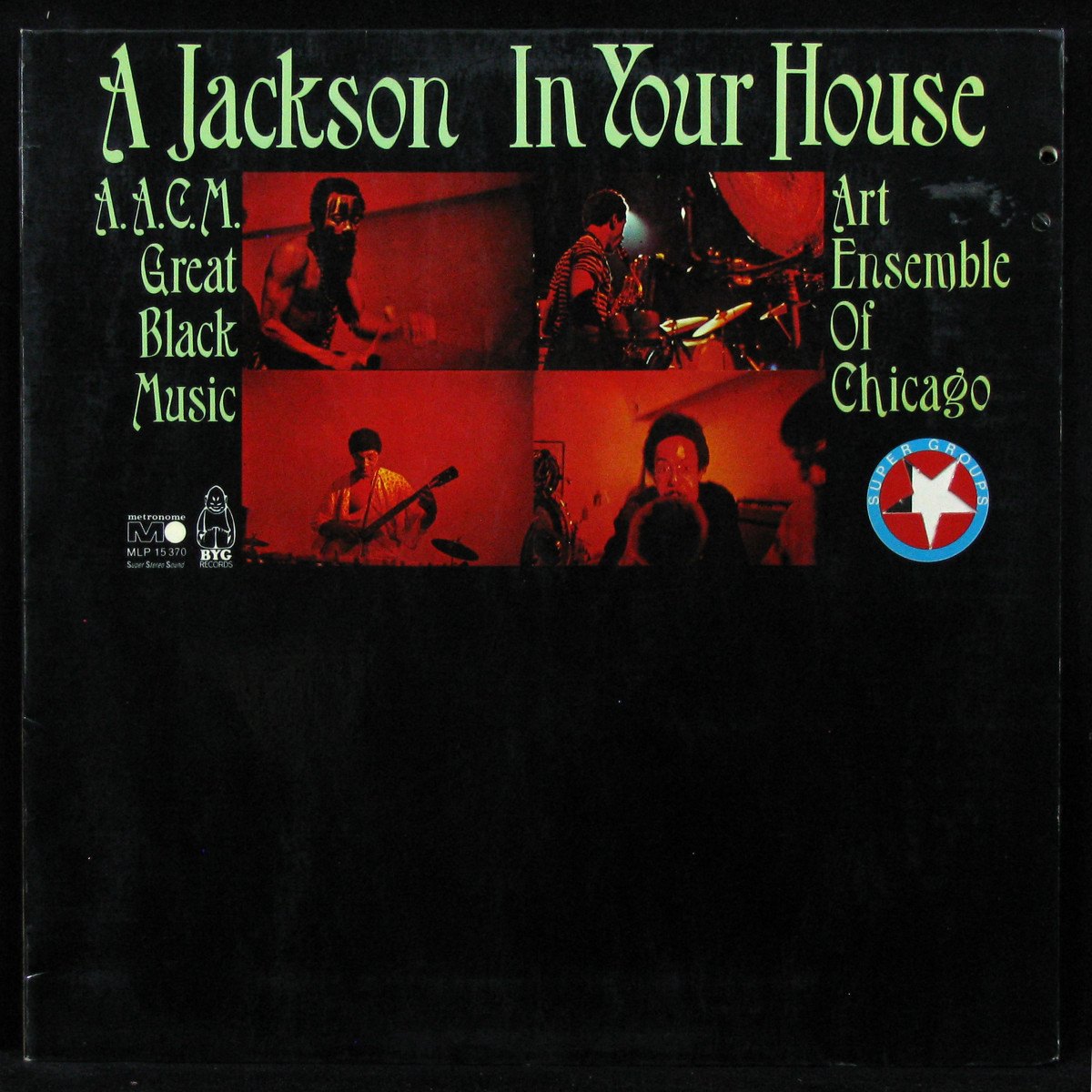 Art Ensemble Of Chicago — A Jackson In Your House