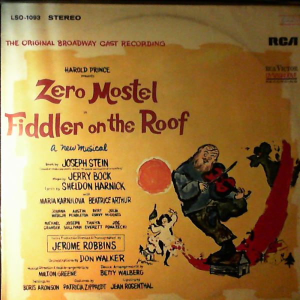 Mostel Zero — Fiddler On The Roof (The Original Broadway Cast Recording)