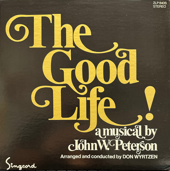 Peterson John W. — Good Life!