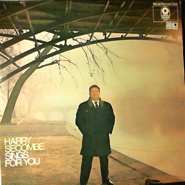Secombe Harry — Secombe Harry Sings For You
