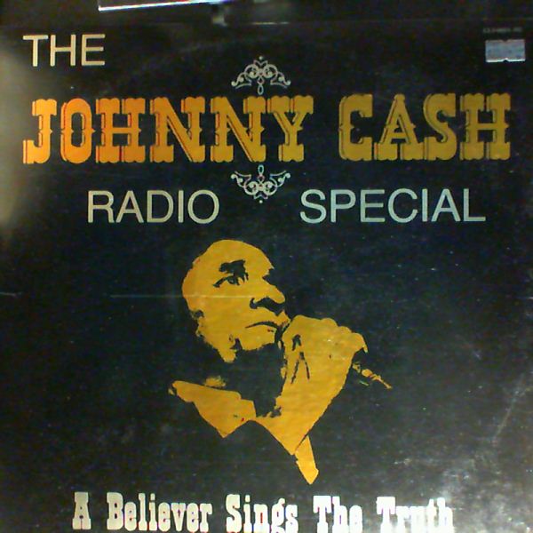 Cash Johnny — A Believer Sings The Truth