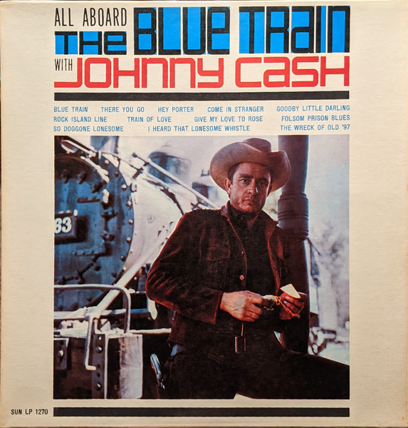 Cash Johnny — All Aboard The Blue Train