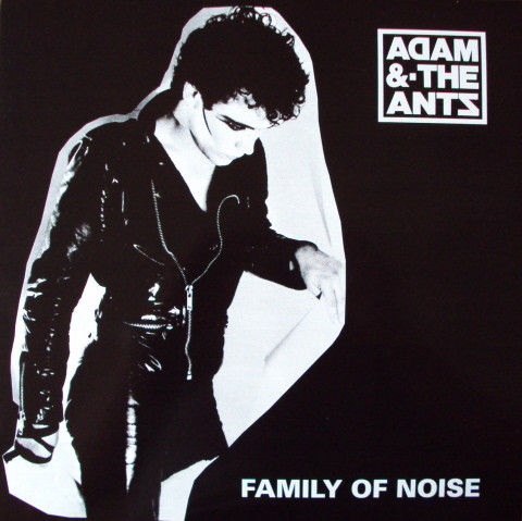Adam & The Ants — Family of noise