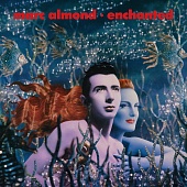 Marc Almond — Enchanted