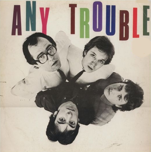 Any Trouble — Where are all the nice girls?
