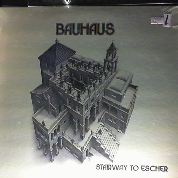 Bauhaus — Stairway to Escher