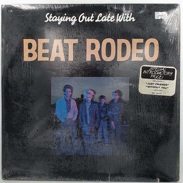 Beat Rodeo — Staying Out Late With