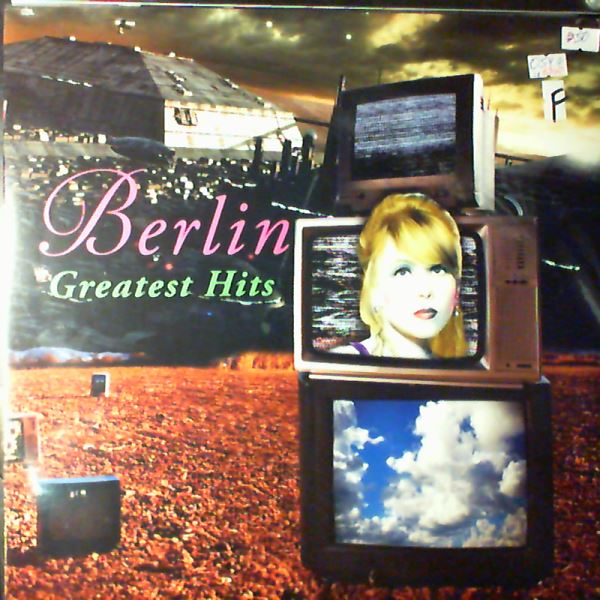 Berlin — Greatest Hits