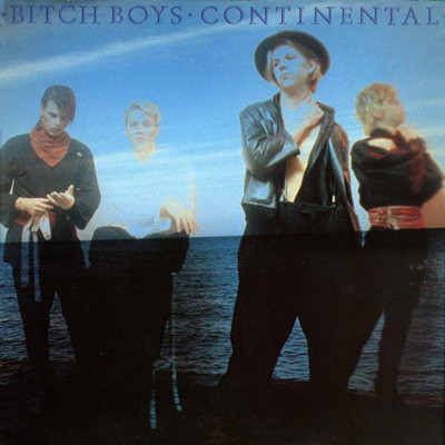 Bitch Boys — Continental
