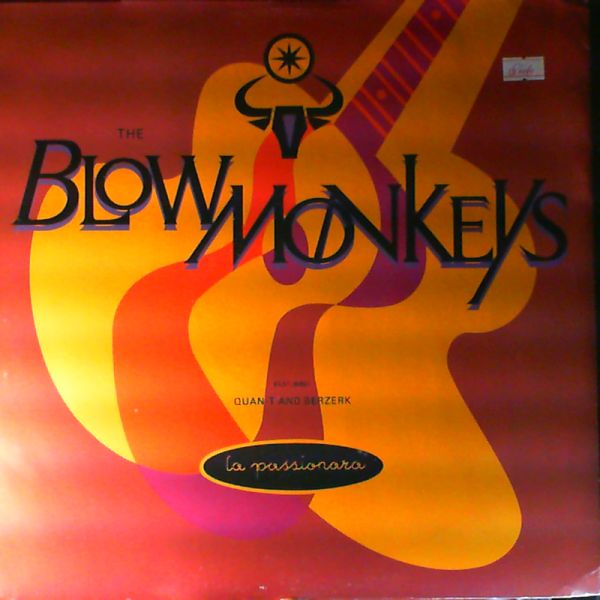 Blow Monkeys — La Passionara
