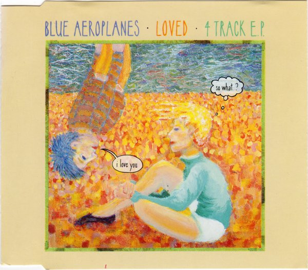 Blue Aeroplanes — Loved E.P.
