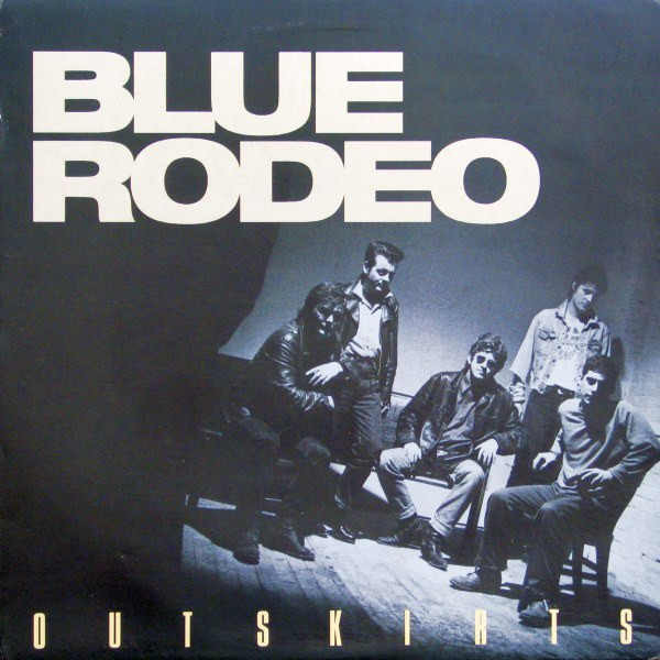 Blue Rodeo — Outskirts