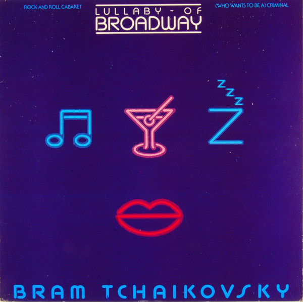 Bram Tchaikovsky (Tchaikovsky Bram) — Lullaby Of Broadway