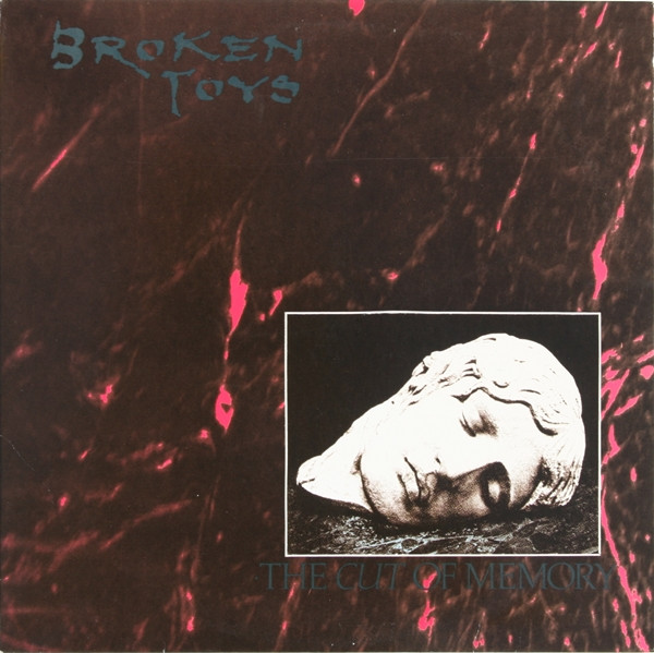 Broken Toys — Cut Of Memory