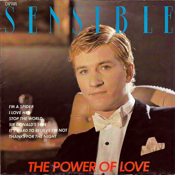 Captain Sensible (ex - Damned) — Power Of Love