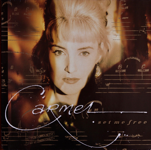 Carmel — Set Me Free