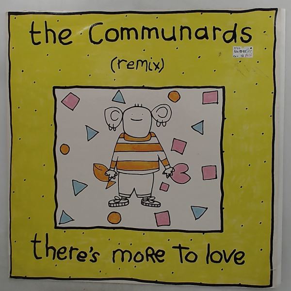 Communards — There's More To Love (Remix) / Zing Went The Strings Of My Heart / Spanish Rap (El Amor No Es Solo Un Hombre Y) / When The Boy In Your Heart Is The Boy In Your Arms