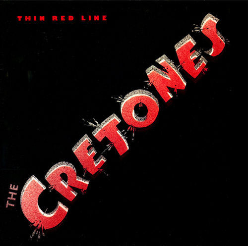 Cretones — Thin Red Line