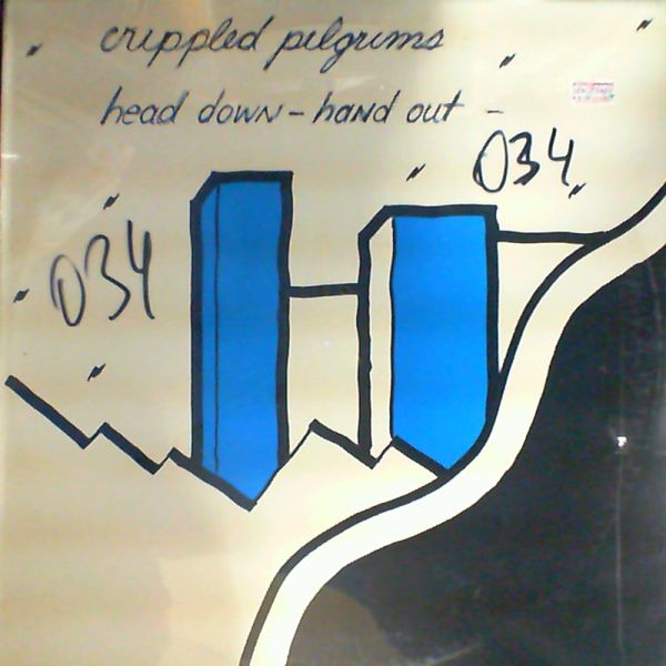 Crippled Pilgrims — Headdown- hand out