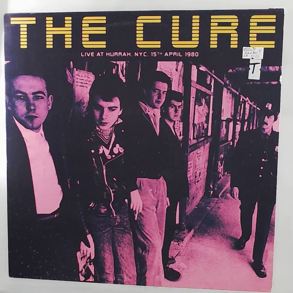 Cure — Live At Hurrah, NYC, 15 April 1980